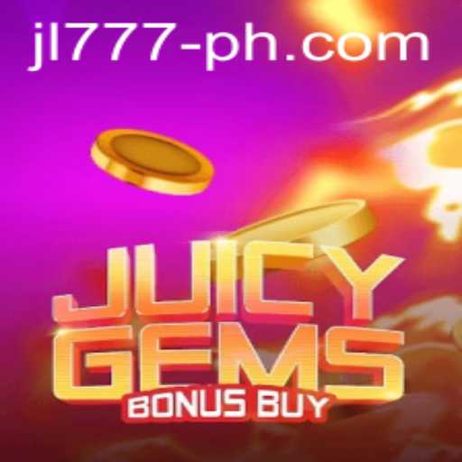 Discover the Exciting World of JuicyGemsBonusBuy with JL777