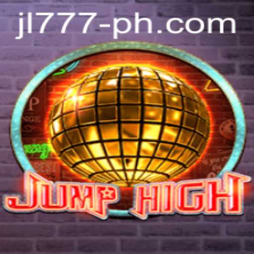 Dive into the World of JumpHigh: The Ultimate Gaming Experience with JL777